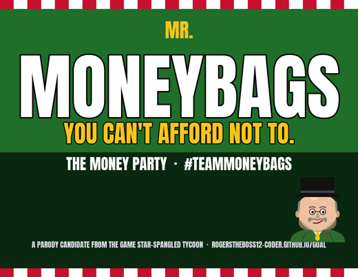 Mr. Moneybags McGee — yard sign